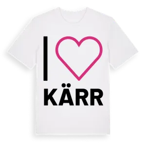 Jag älskar Kärr t-shirt stort tryck – ekologisk bomull t-shirt från Pinshirt