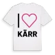 Jag älskar Kärr t-shirt stort tryck