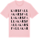 Pink Cotton t-shirt med Karsfalla ordlek t-shirt
