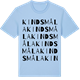 Blue Soul t-shirt med Kindsmåla ordlek t-shirt
