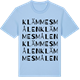 Blue Soul t-shirt med Klämmesmålen ordlek t-shirt