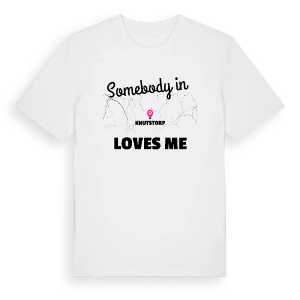Någon i Knutstorp älskar mig t-shirt – ekologisk bomull t-shirt från Pinshirt