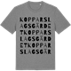 Mid Heather Gray t-shirt med Kopparslagsgärdet ordlek t-shirt