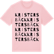 Pink Cotton t-shirt med Kristersbäck ordlek t-shirt