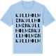 Blue Soul t-shirt med Kullholmen ordlek t-shirt