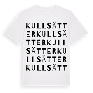 Kullsätter ordlek t-shirt – ekologisk bomull t-shirt från Pinshirt