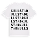 White t-shirt med Kullstad ordlek t-shirt