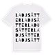 White t-shirt med Ladusätter ordlek t-shirt