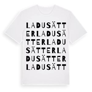 Ladusätter ordlek t-shirt – ekologisk bomull t-shirt från Pinshirt