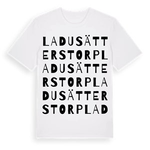 Ladusätterstorp ordlek t-shirt – ekologisk bomull t-shirt från Pinshirt
