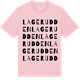 Pink Cotton t-shirt med Lagerudden ordlek t-shirt