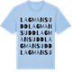 Blue Soul t-shirt med Lagmansudd ordlek t-shirt
