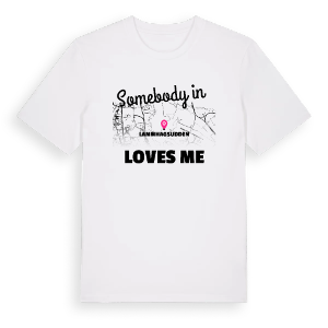 Någon i Lammhagsudden älskar mig t-shirt – ekologisk bomull t-shirt från Pinshirt