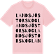Pink Cotton t-shirt med Landsjö Storskog ordlek t-shirt