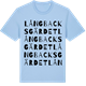 Blue Soul t-shirt med Långbacksgärdet ordlek t-shirt