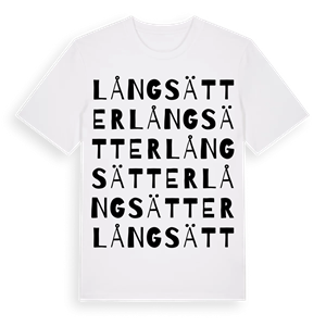 Långsätter ordlek t-shirt – ekologisk bomull t-shirt från Pinshirt