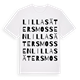 White t-shirt med Lilla Sätersmossen ordlek t-shirt