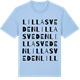 Blue Soul t-shirt med Lilla Sveden ordlek t-shirt