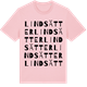 Pink Cotton t-shirt med Lindsätter ordlek t-shirt