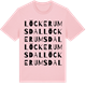Pink Cotton t-shirt med Löckerumsdal ordlek t-shirt