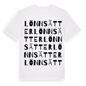 Lönnsätter ordlek t-shirt – ekologisk bomull t-shirt från Pinshirt