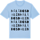 Blue Soul t-shirt med Målängsdalen ordlek t-shirt