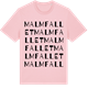 Pink Cotton t-shirt med Malmfallet ordlek t-shirt