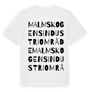 Malmskogens industriområde ordlek t-shirt – ekologisk bomull t-shirt från Pinshirt