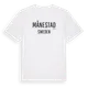 White t-shirt med Månestad i Sverige t-shirt