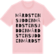 Pink Cotton t-shirt med Mårdstensudden ordlek t-shirt