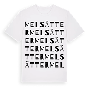 Melsätter ordlek t-shirt – ekologisk bomull t-shirt från Pinshirt