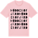 Pink Cotton t-shirt med Möddebofjärd ordlek t-shirt
