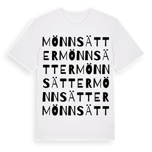 Mönnsätter ordlek t-shirt – ekologisk bomull t-shirt från Pinshirt