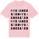 Pink Cotton t-shirt med Myra Norrgård ordlek t-shirt