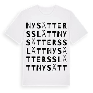 Nysättersslätt ordlek t-shirt – ekologisk bomull t-shirt från Pinshirt