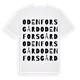 White t-shirt med Odenfors Gård ordlek t-shirt