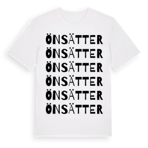 Önsätter ordlek t-shirt – ekologisk bomull t-shirt från Pinshirt