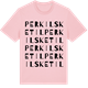 Pink Cotton t-shirt med Perkils Ketil ordlek t-shirt