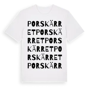 Porskärret ordlek t-shirt – ekologisk bomull t-shirt från Pinshirt
