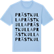 Blue Soul t-shirt med Prästkulla ordlek t-shirt
