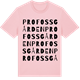 Pink Cotton t-shirt med Profossgården ordlek t-shirt