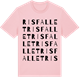 Pink Cotton t-shirt med Risfallet ordlek t-shirt