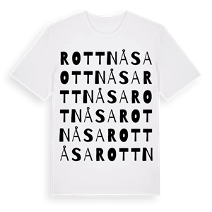 Rottnåsa ordlek t-shirt – ekologisk bomull t-shirt från Pinshirt