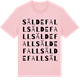 Pink Cotton t-shirt med Säldefall ordlek t-shirt