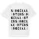 Singelklinten ordlek t-shirt
