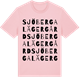 Pink Cotton t-shirt med Sjöberga lägergård ordlek t-shirt