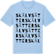 Blue Soul t-shirt med Skälvsätter ordlek t-shirt