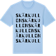 Blue Soul t-shirt med Skärkullen ordlek t-shirt