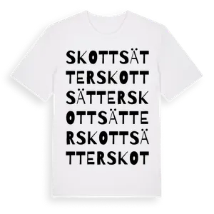 Skottsätter ordlek t-shirt – ekologisk bomull t-shirt från Pinshirt