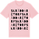 Pink Cotton t-shirt med Skräddaretorp ordlek t-shirt